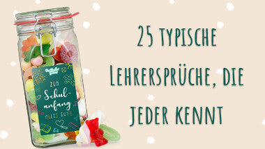 25 typische Lehrersprüche, die jeder kennt